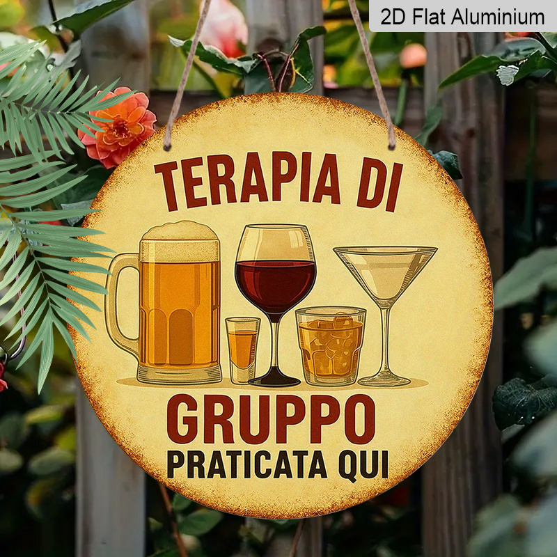Beer And Wine Quote - Insegna piatta 2D, 1 pezzo, rotonda